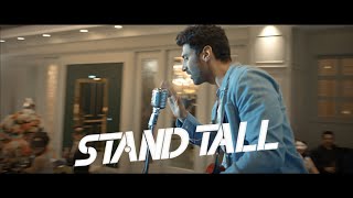 Stand Tall  Stand by your rhythm ft Aditya Roy Kapur [upl. by Nodnarg]