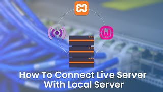 How To Connect Live Server With Local Server  PHP Live Server Visual Studio Code  Xampp  Wampp [upl. by Eelyak]