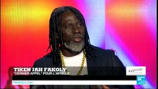 Tiken Jah Fakoly sur France 24  quotAucun pays africain ne pourra sen sortir tout seulquot [upl. by Yenot]