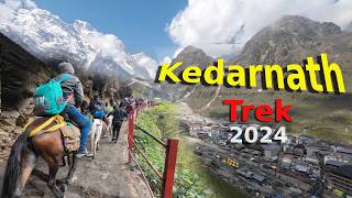 Kedarnath Trek  Kedarnath Yatra 2024  Kedarnath Mandir  Kedarnath Dham [upl. by Mcilroy]