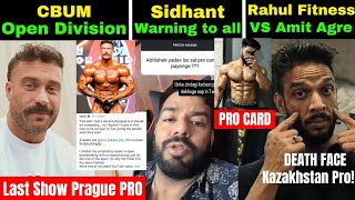 Sidhant Jaishwal WarnedAbhishek Yadav😱CBUM Breaking News😮Rahul Fitness VS Amit Agre VS Anik Ghosh [upl. by Nodnnarb]