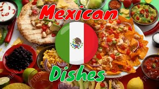 The Most Delicious Traditional Mexican Dishes  Top 10 foods to try in Mexico By Traditional Dishes [upl. by Asiilanna]