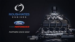 Roush Yates Engines and Ford Performance Partnership [upl. by Rosenzweig495]