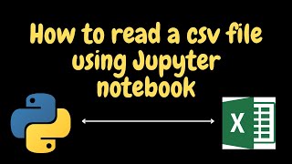 How to import a CSV file into Python Jupyter notebook [upl. by Kieran971]