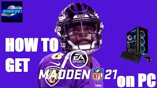 Madden NFL 21 Available On PC How To Get Madden 21 On PC amp A Look At The Menu amp Gameplay In HD [upl. by Cryan928]