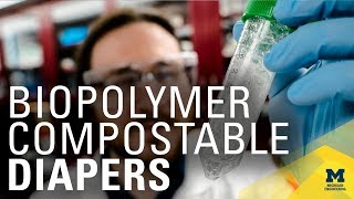 Creating compostable diapers using a new biopolymer [upl. by Lodi]