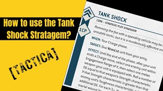 How to use the Tank Shock Stratagem Warhammer 40k Tactica 10th Edition [upl. by Bowden733]