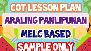 COT LESSON PLAN IN ARALING PANLIPUNAN [upl. by Nile]