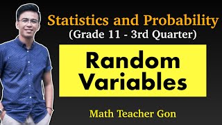 Random Variables  Grade 11 Statistics and Probability MathTeacherGon [upl. by Leffen]