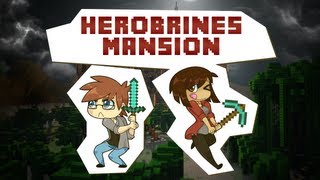 Minecraft Ekspeditionen  Herobrines Mansion [upl. by Elesig]