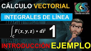 Cálculo vectorial Integrales de línea 1 Introducción [upl. by Lledyl938]