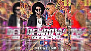 Dembow Dominicano Vol 1 Dj Matias Session [upl. by Llerred330]