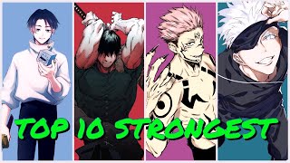 Top 10 Strongest Jujutsu Kaisen Characters [upl. by Amil]