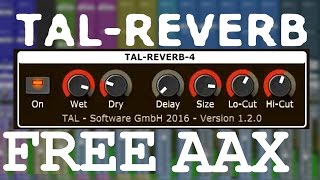 TAL Reverb free AAX Explained [upl. by Harutak5]