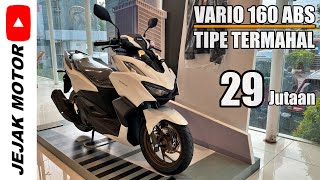 REVIEW  HARGA HONDA VARIO 160 ABS PUTIH  TIPE TERTINGGI [upl. by Assirek]