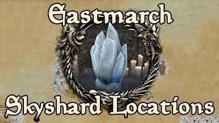 ESO Eastmarch All Skyshard Locations updated for Tamriel Unlimited [upl. by Aramat842]