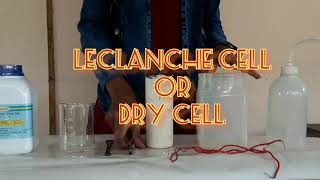 LECLANCHE CELL  DRY CELL [upl. by Neiman]