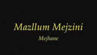 Mazllom Mejzini  Mejhane [upl. by Keller937]