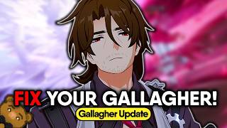 A COMPLETE Updated Guide to Gallagher   24 Relics Light Cones Teams [upl. by Tolland]