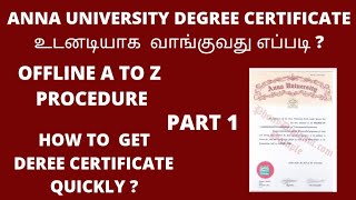 Anna university trancripts  degree certificate  How to get quick  offline procedure PART 1 [upl. by Uehttam]