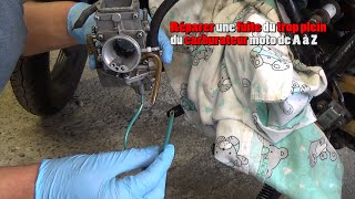 Réparer une fuite du trop plein du carburateur moto de A à Z [upl. by Ariahaj]