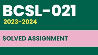 BCSL 21 Solved Assignment 202324  BCA 2nd Semester  IGNOU  learningscience [upl. by Studley]