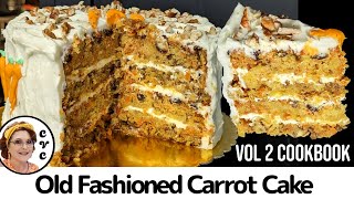 Homemade Carrot Cake Recipe Old Fashioned Southern Baking [upl. by Michelsen757]