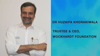 In Conversation With Dr Huzaifa Khorakiwala CEO Wockhardt Foundation [upl. by Hpeosj777]