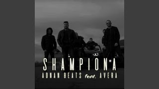 Shampiona feat Avera [upl. by Anuaek]