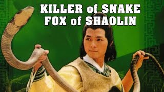 Wu Tang Collection  Killer of Snake Fox of Shaolin [upl. by Matuag]