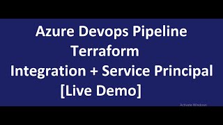 Azure Devops  Azure Devops Pipeline  Terraform Integration  Service Principal [upl. by Xanthe]