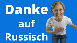 Danke auf Russisch [upl. by Lyell]