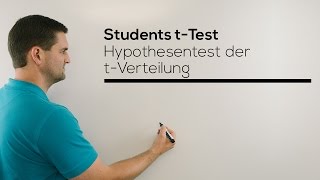 Students tTest Hypothesentest der tVerteilung tTest Mathe by Daniel Jung [upl. by Ayrolg]