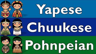 AUSTRONESIAN YAPESE CHUUKESE amp POHNPEIAN [upl. by Kostival583]