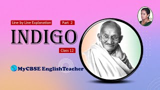 Indigo class 12 line by line explanation part 2  My CBSE English Teacher  English Audiobooks [upl. by Sikras]