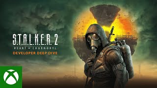 STALKER 2 Heart of Chornobyl  Developer Deep Dive [upl. by Anuahs523]