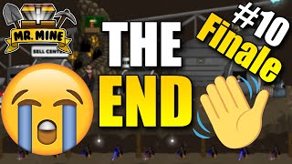 THE END OF THE SERIES  Mr Mine 10 FINALE [upl. by Swithbart334]