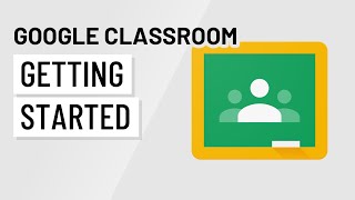 Google Classroom Getting Started [upl. by Pleasant568]