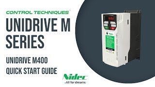 Unidrive M400 Quick Start Guide  CONTROL TECHNIQUES  NIDEC [upl. by Salaidh759]