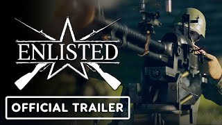 Enlisted  Official Steam Launch Trailer [upl. by Herzog890]