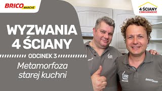 Wyzwania 4 ściany  Metamorfoza starej kuchni [upl. by Anissej]