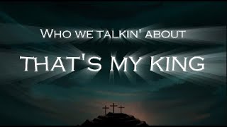 CeCe Winans  Thats My King Lyrics [upl. by Ertha]