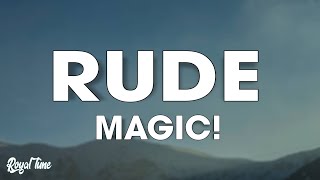 MAGIC  Rude Lyrics [upl. by Weinstock]