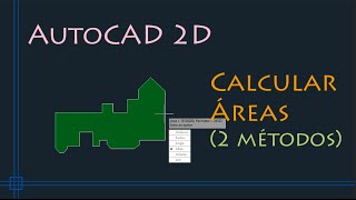 AutoCAD 2D  calcular Areas 2 formas [upl. by Eilram]