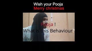 Pooja What is this Behaviour [upl. by Gorges]