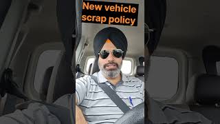 New vehicle scrap policy [upl. by Gotthelf]