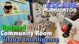 VIRTUAL INTELLIGENCE Updated  Escape Simulator  Community Room [upl. by Zednanreh]