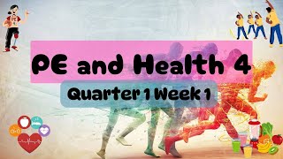 PE and Health 4 Quarter 1 Week 1 MATATAG Curriculum [upl. by Lindsey]