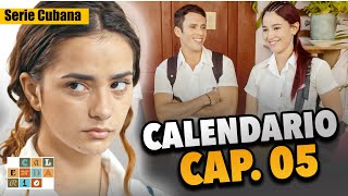 SERIE CUBANA Calendario 🎲 Cap05 de 38 [upl. by Legin]