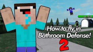 How to Fly in Bathroom Defense 2  TRAILER [upl. by Olen]